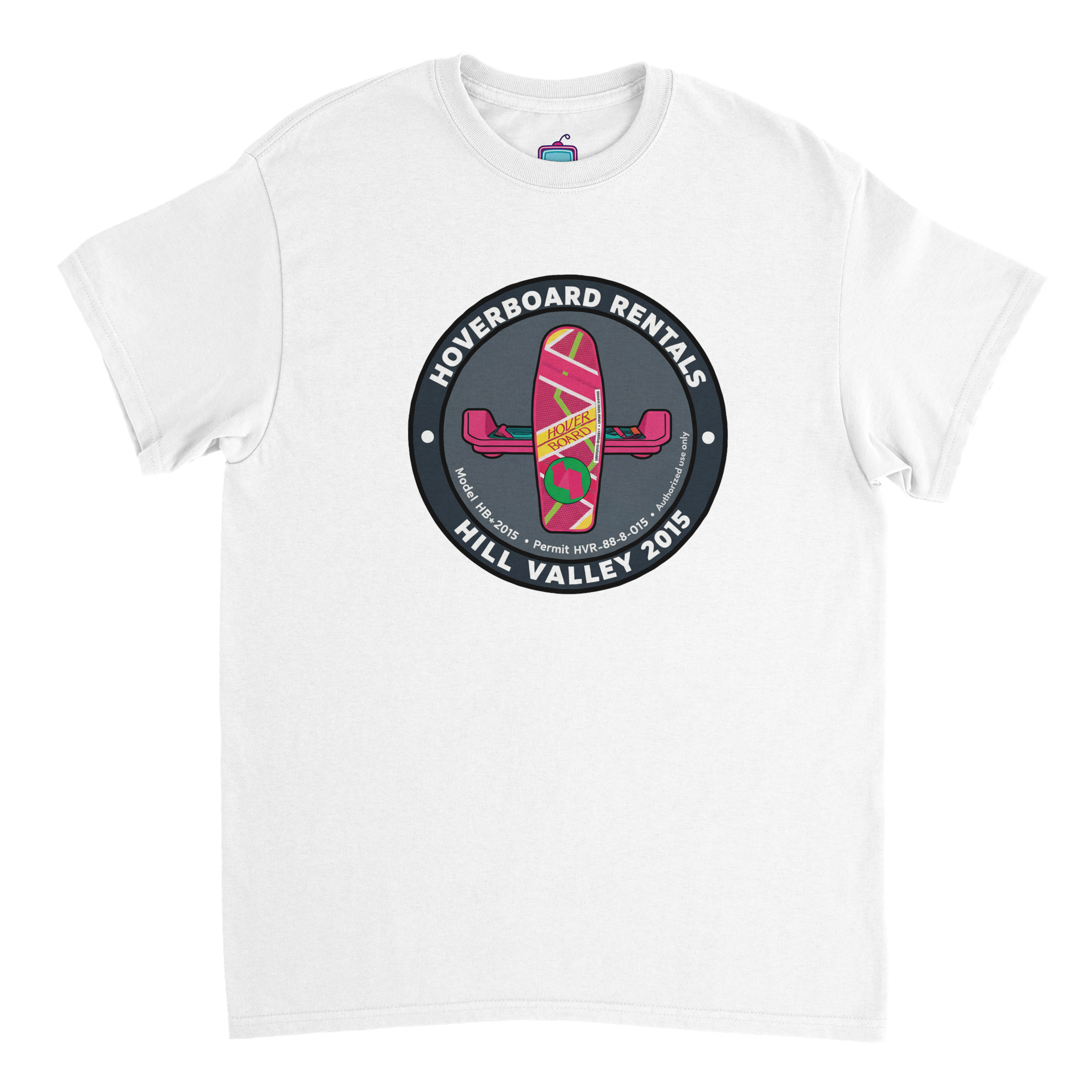 Hoverboard Rentals — Hill Valley 2015 Tee