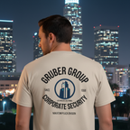 Gruber Group Corporate Security – Hostile Takeovers Tee